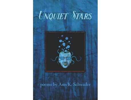 Livro Unquiet Stars de Ann K Schwader (Inglês)