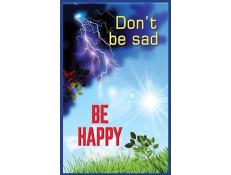 Livro Dont Be Sad Happiness Every Day de Aaidh Ibn Abdullah Al-Qarni (Inglês - Capa Dura)