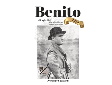Livro Benito de Giorgio Pini (Inglês)