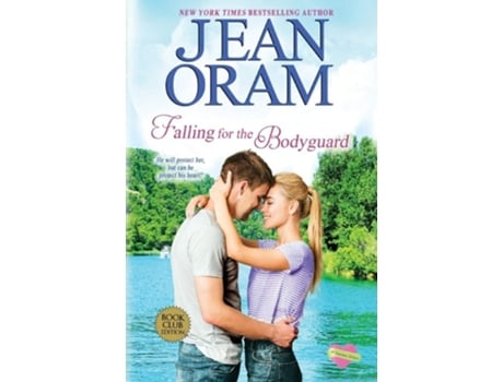 Livro Falling For The Bodyguard A Single Mom Romance De Jean Oram (inglês)