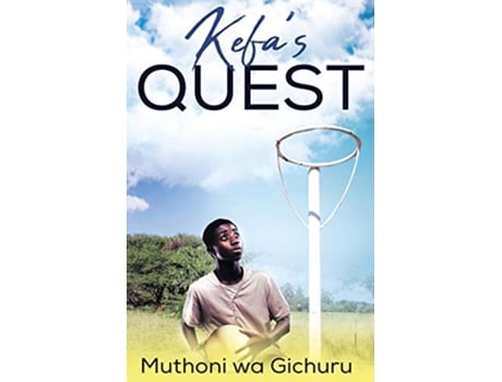 Livro Kefas Quest de Muthoni wa Gichuru (Inglês)