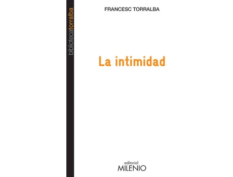 Livro La Intimidad de Francesc Torralba