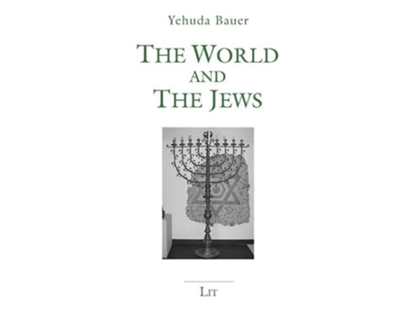 Livro The World and the Jews de Yehuda Bauer (Inglês)