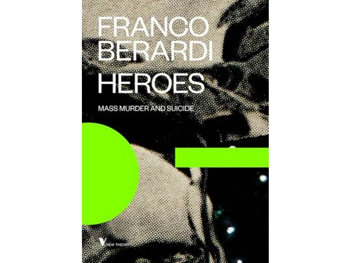 Livro Heroes de Franco "Bifo" Berardi (Inglês)