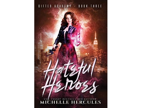 Livro Hateful Heroes De Michelle Hercules (inglês - Capa Dura)