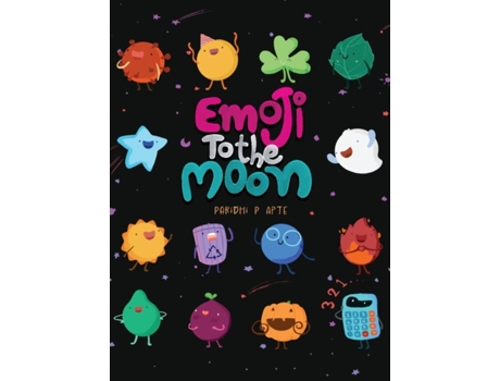Livro Emoji to the Moon: A digital age story Paridhi P Apte (Inglês)