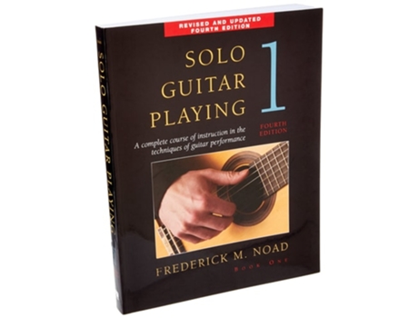 Livro Solo Guitar Playing 1 de Frederick Noad (Inglês)