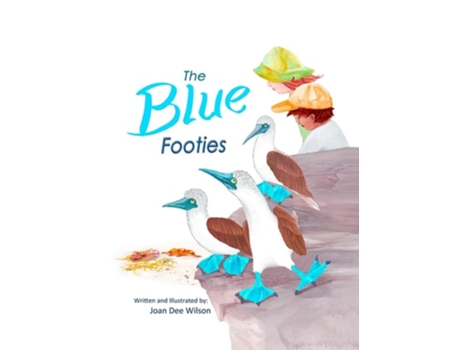 Livro The Blue Footies De Joan Dee Wilson (inglês - Capa Dura)