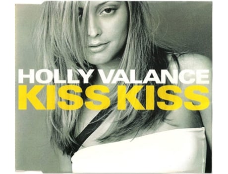Kiss Kiss, Holly Valance London Records