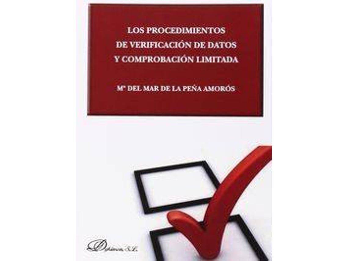 Livro Los Procedimientos De Verificación De Datos Y Comprobación Limitada de Mª del Mar Peña Amorós (Espanhol)