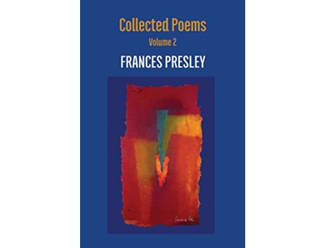 Livro Collected Poems Volume 2 20042020 de Frances Presley (Inglês)