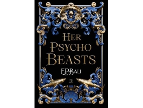 Livro Her Psycho Beasts de E P Bali (Inglês - Capa Dura)