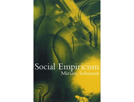 Livro Social Empiricism de Miriam Solomon (Inglês)