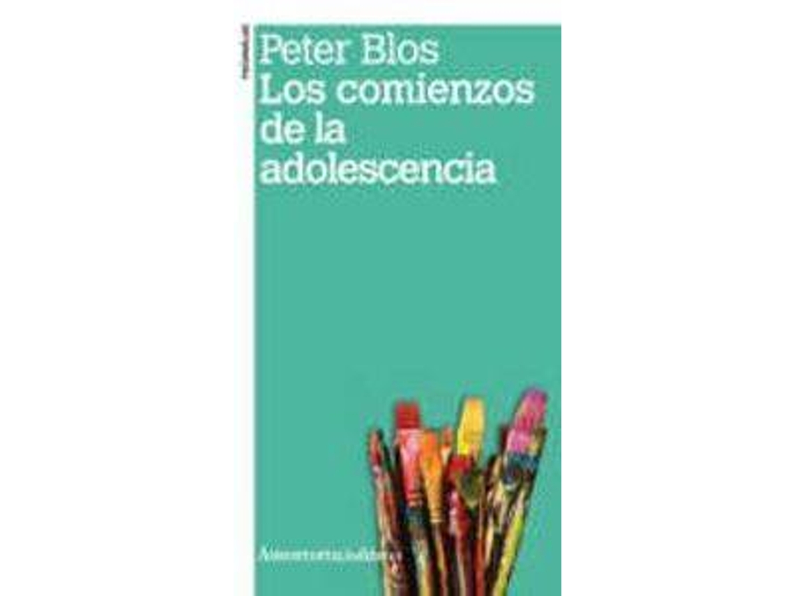 Livro Los Comienzos De La Adolescencia. de Peter Blos (Espanhol)