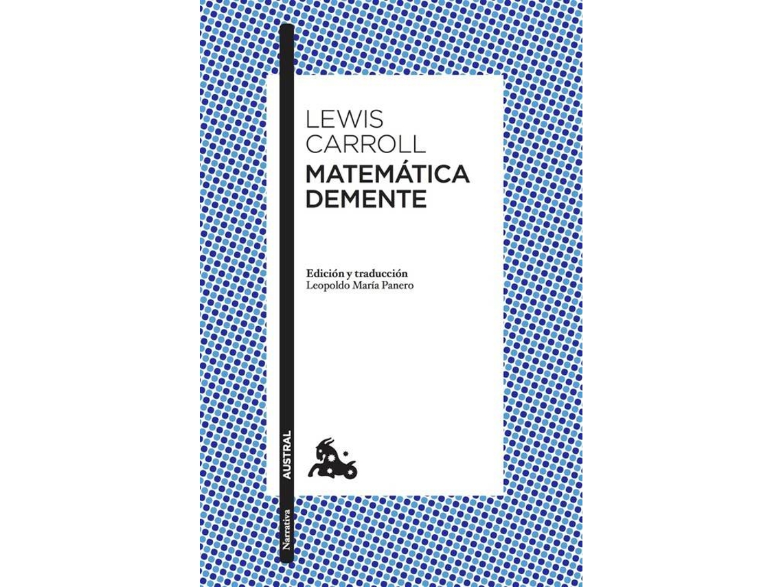 Livro MATEMÁTICA DEMENTE de Lewis Carroll