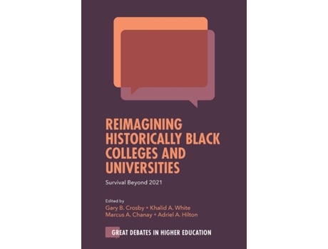 Livro Reimagining Historically Black Colleges and Universities (Inglês)