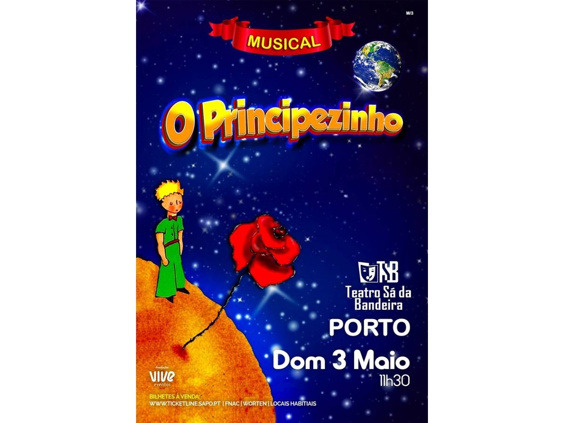 Bilhete O PRINCIPEZINHO O MUSICAL|PORTO