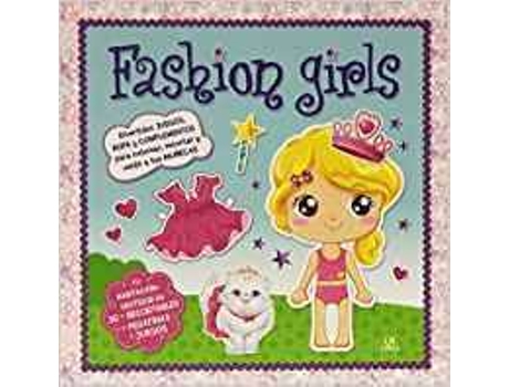 Livro Fashion Girls- Stickers -Pegatinas-Juegos