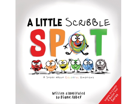 Livro Little Scribble SPOT A Story About Colorful Emotions de Diane Alber (Inglês - Capa Dura)