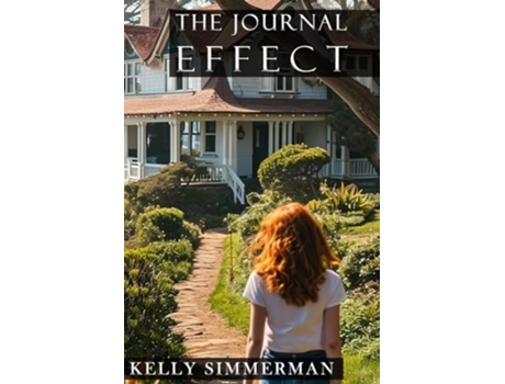 Livro The Journal Effect de Kelly Simmerman (Inglês)