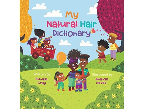 Livro My Natural Hair Dictionary de Aundia Gray (Inglês)