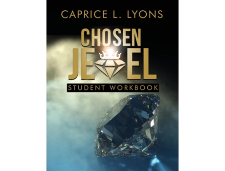 Livro Chosen Jewel Student Workbook De Caprice L Lyons (inglês)