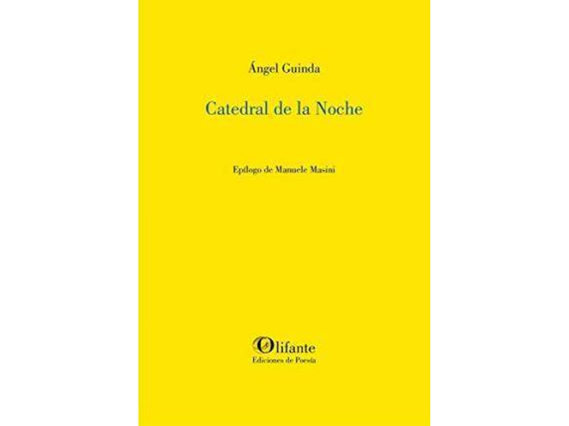 Livro Catedral De La Noche de Ángel Manuel Guinda Casales (Espanhol)