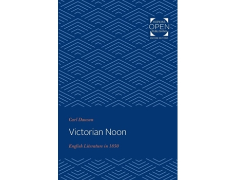 Livro Victorian Noon De Carl Dawson (inglês)