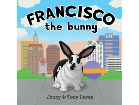 Livro Francisco the bunny de Jenny Baran (Inglês)