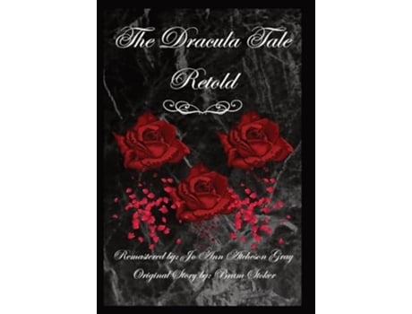 Livro The Dracula Tale Retold de Jo Ann Atcheson Gray (Inglês)