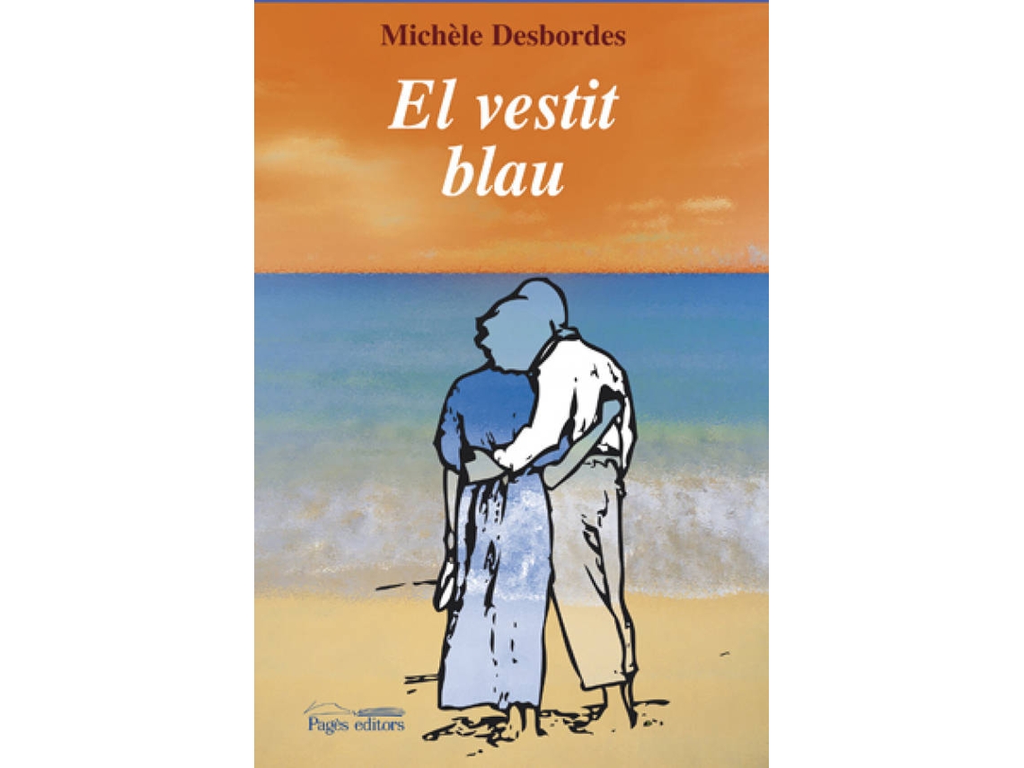Livro El Vestit Blau de Michèle Desbordes