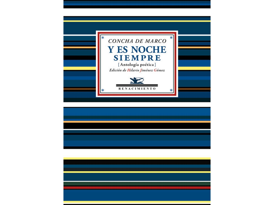 Livro Y Es Noche Siempre de Concha De Marco (Espanhol)