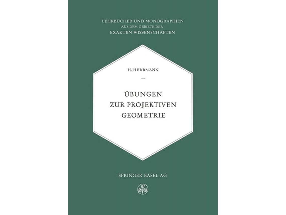 Livro Ubungen Zur Projektiven Geometrie De H Herrmamm (alemão)