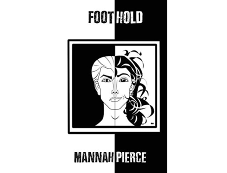Livro Foothold Book Two Of Reaching Out Of The Shadows De Mannah Pierce (inglês)