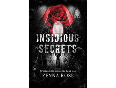 Livro Insidious Secrets de Zenna Rose (Inglês)