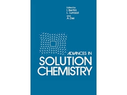 Livro Advances in Solution Chemistry de I Bertini A Dei L Lunazzi (Inglês)