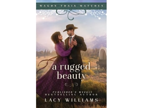 Livro A Rugged Beauty de Lacy Williams (Inglês)