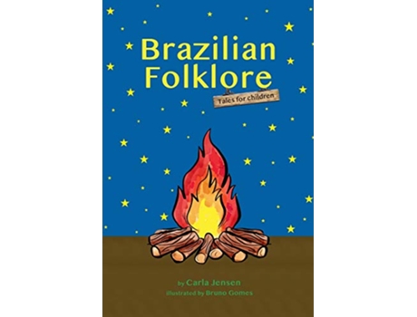 Livro Brazilian Folklore de Carla Jensen (Inglês)