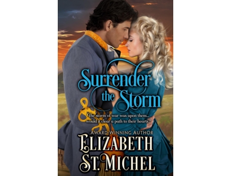 Livro Surrender The Storm De Elizabeth St Michel (inglês)