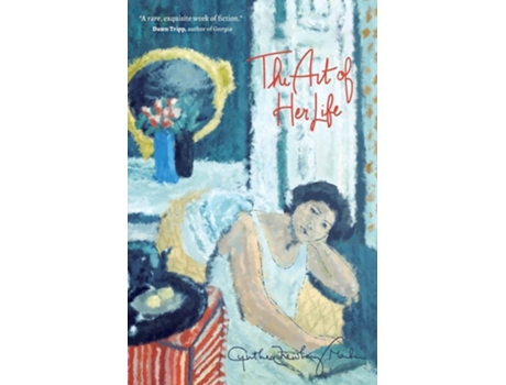 Livro The Art of Her Life de Cynthia Newberry Martin (Inglês)