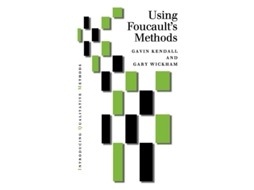 Livro Using Foucault′s Methods (Introducing Qualitative Methods series) Gary Wickham, Gavin Kendall (Inglês)