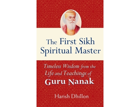 Livro the first sikh spiritual master de harish dhillon (inglês)