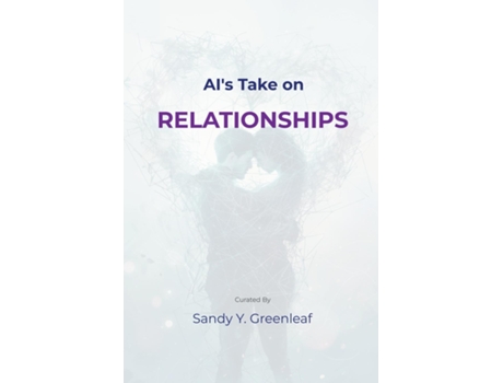 Livro AIs Take on Relationships de Sandy Y Greenleaf (Inglês)