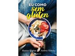 Livro Eu Como Sem Glúten de Marion Kaplan e Audrey Etner (Português)