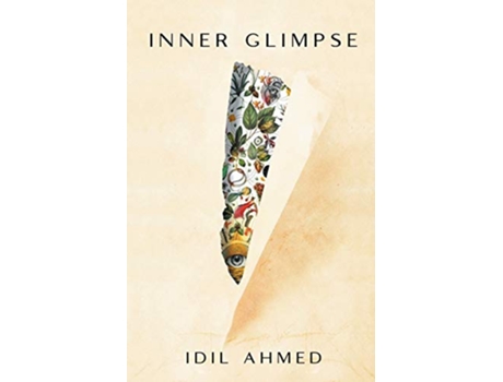 Livro Inner Glimpse de IDIL Ahmed (Inglês)