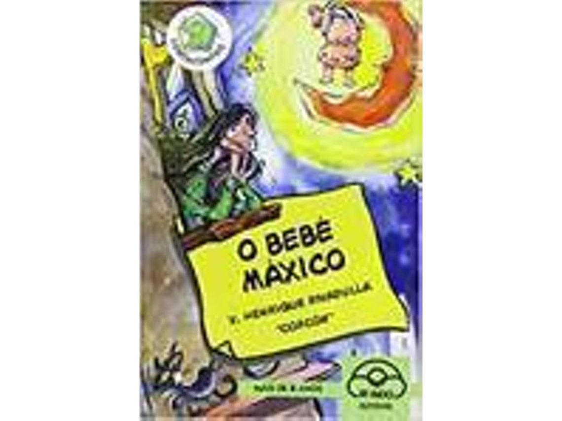 Livro O Bebé Máxico de Henrique Rivadulla ''Corcón''