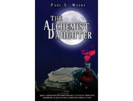 Livro The Alchemist Daughter De Moore, Paul Et Al. (inglês)