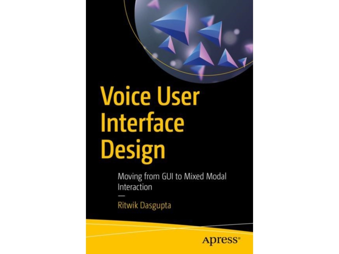 Livro Voice User Interface Design de Ritwik Dasgupta (Inglês)