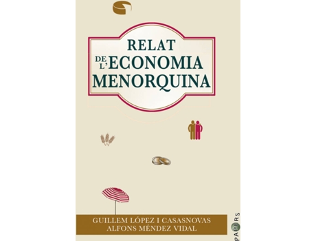 Livro Relat De L'Economia Menorquina de Guillem López Casasnovas (Catalão)