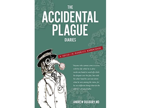 Livro The Accidental Plague Diaries A COVID19 Pandemic Experience de Andrew Duxbury (Inglês)